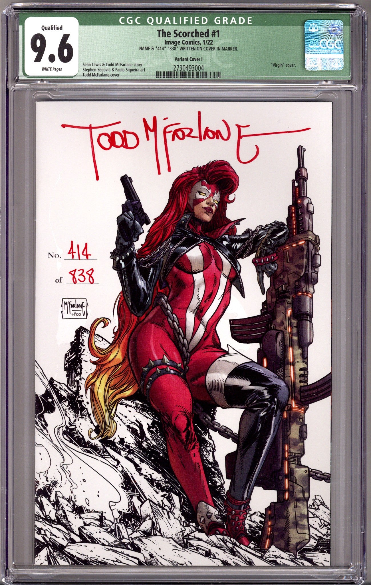 The Scorched 1 CGC 9.6 (NM+) 414/838 (2022) McFarlane Virgin Incentive Variant Signed x1 Cover Todd McFarlane
