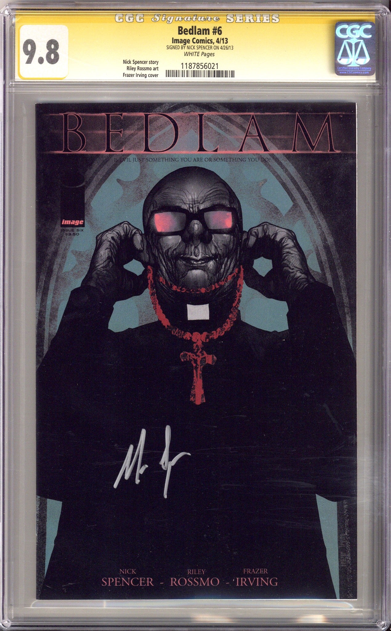 Bedlam 6 CGC 9.8 (NM/M) (2013) Signed x1 Cover Nick Spencer 