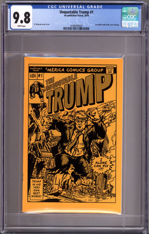 The Unquotable Trump 1 CGC 9.8 (NM/M) (2016)