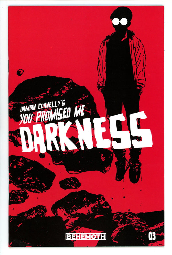 You Promised Me Darkness 3 High Grade (2021) Connelly Variant