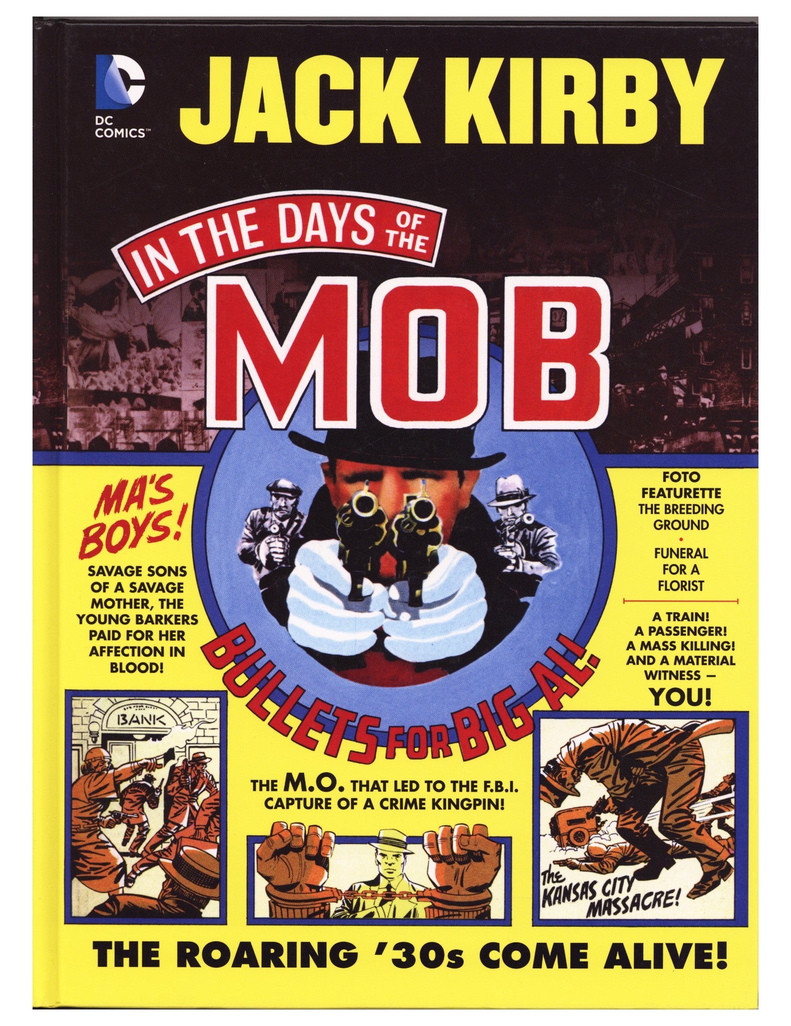 In the Days of the Mob HC     High Grade   (2013)        