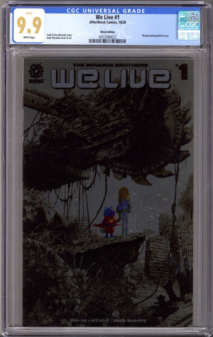 We Live 1 CGC 9.9 (MINT) (2020) Silver Metal Exclusive Variant