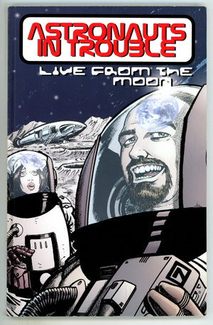 Astronauts in Trouble: Live from the Moon TPB Mid Grade (2001)