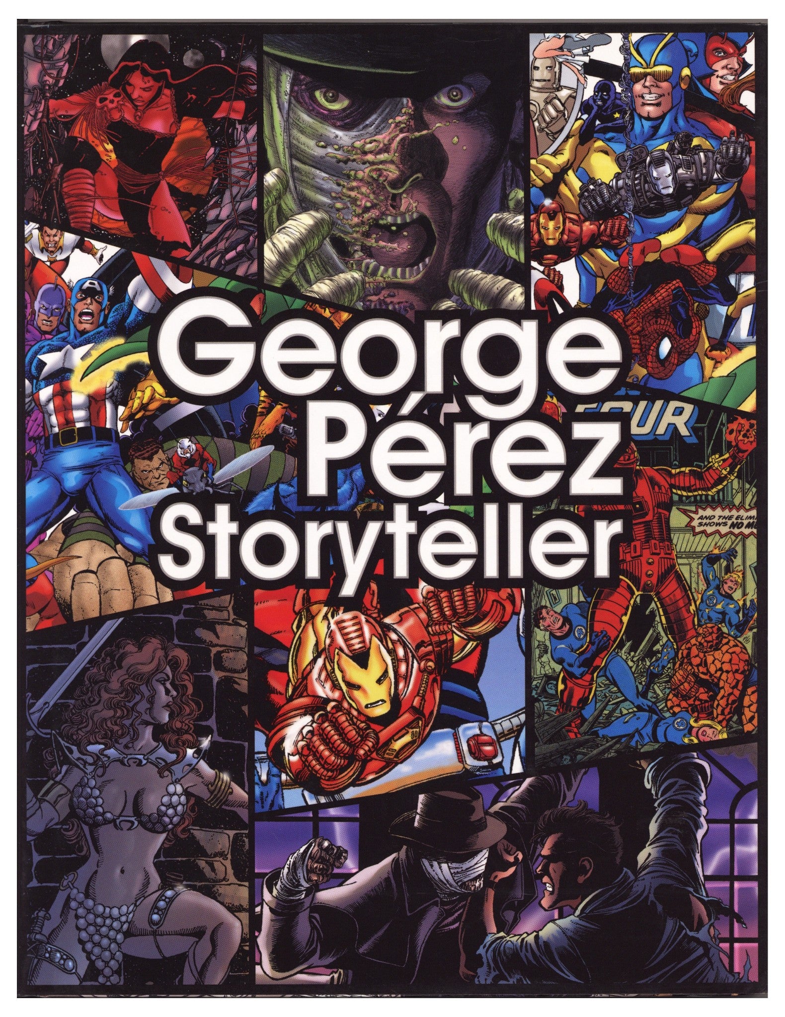 George Perez: Storyteller HC     Mid Grade   (2006)        