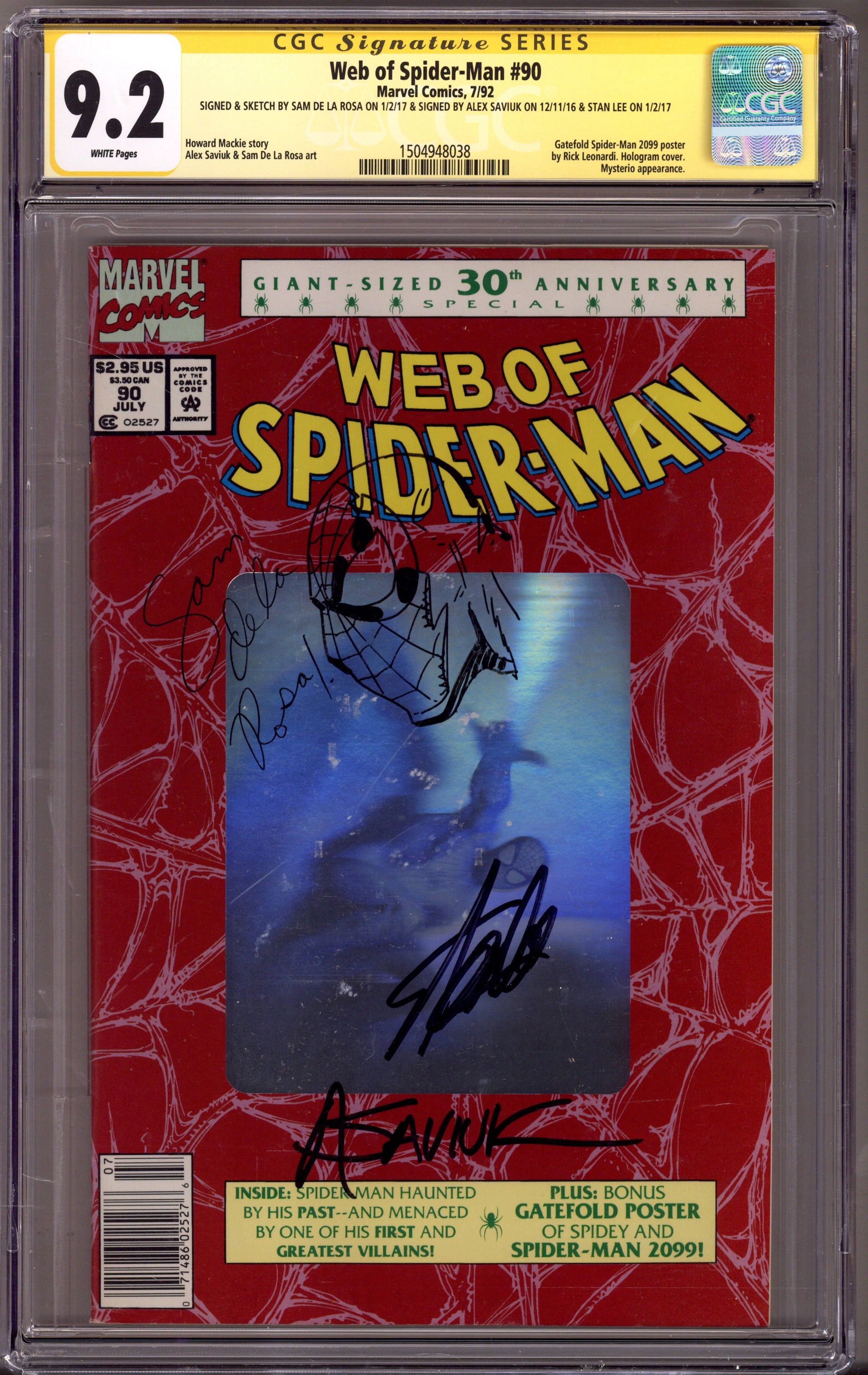 Web of Spider-Man Vol 1 90 CGC 9.2 (NM-) (1992) Newsstand Signed x3 Cover Stan Lee, Saviuk & Rosa (Sketch) 