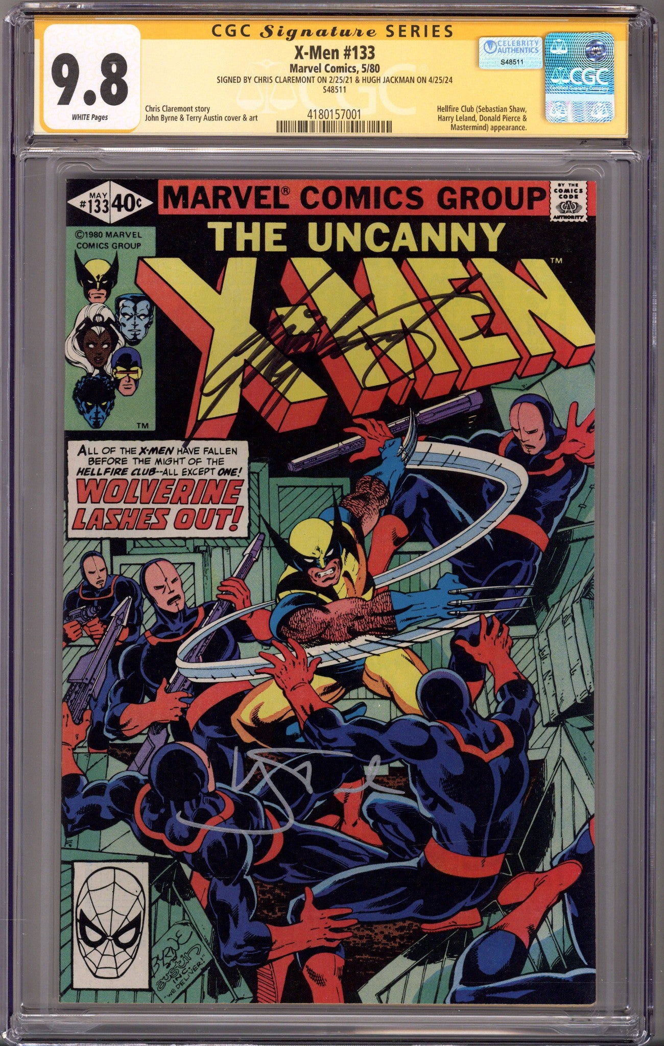 The X-Men Vol 1 133 CGC 9.8 (NM/M) (1980) Signed x2 Cover Hugh Jackman & Chris Claremont 