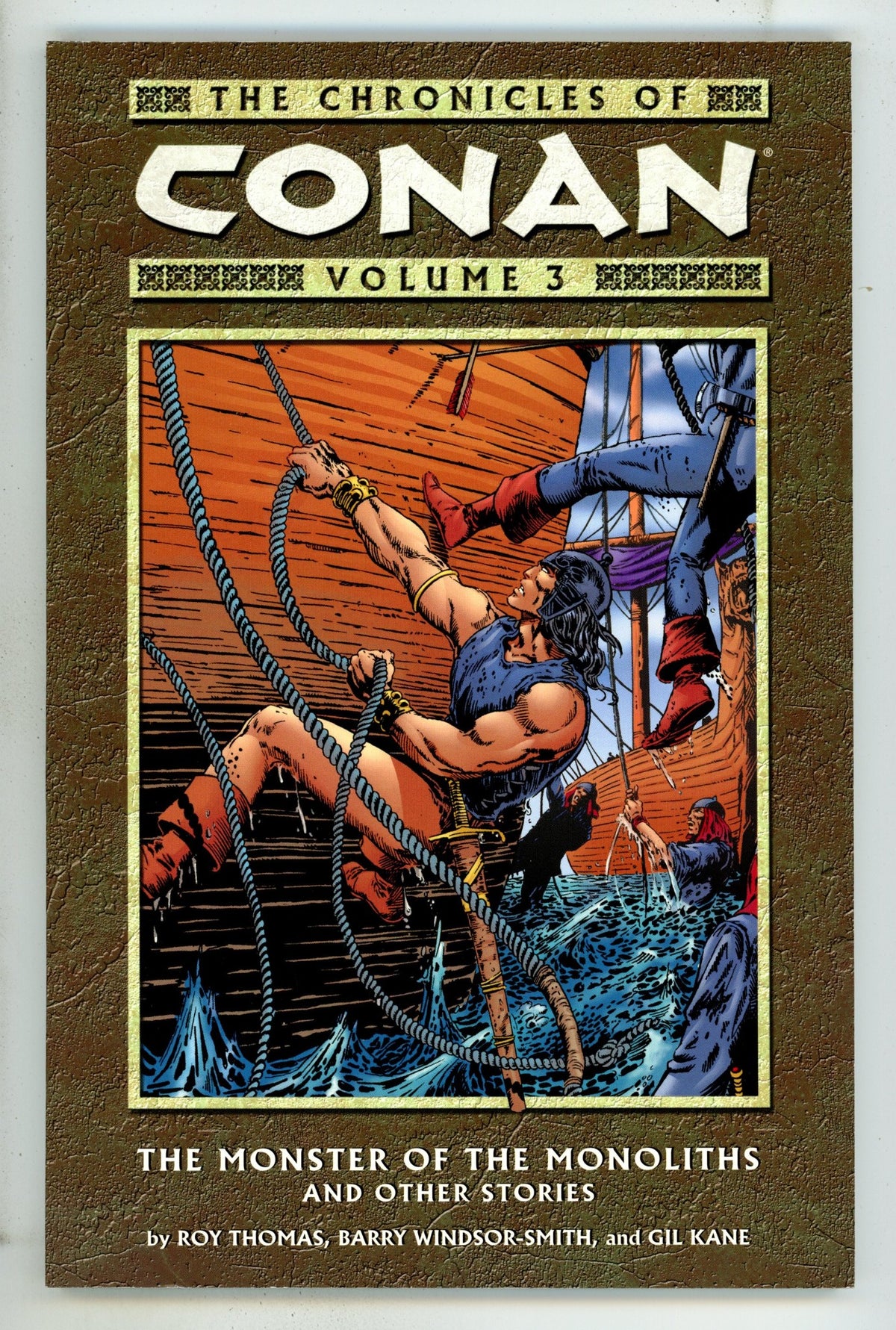 The Chronicles of Conan TPB Vol 3 High Grade (2003) 