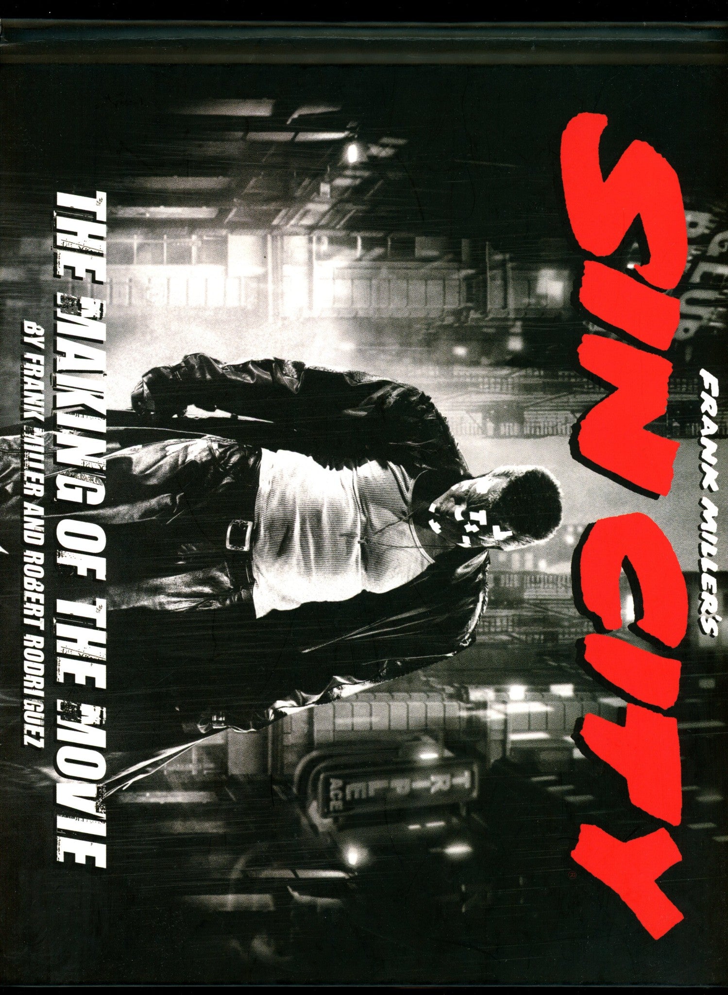 Sin City: The Making of the Movie HC High Grade (2005)