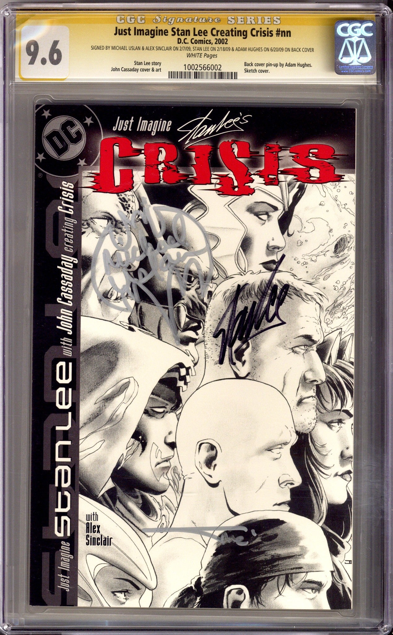 Just Imagine Stan Lee with John Cassaday Creating Crisis [nn] CGC 9.6 (NM+) (2002) Signed x4 Cover Stan Lee, Uslan, Sinclair & Hughes 
