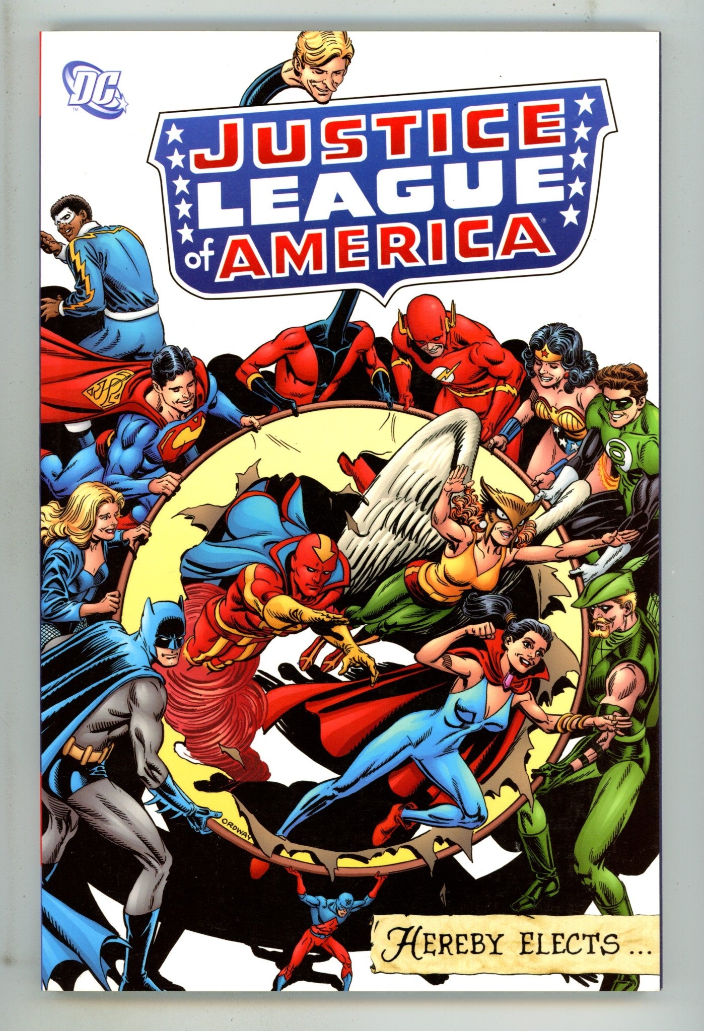 Justice League of America Hereby Elects... TPB Mid Grade (2007) 