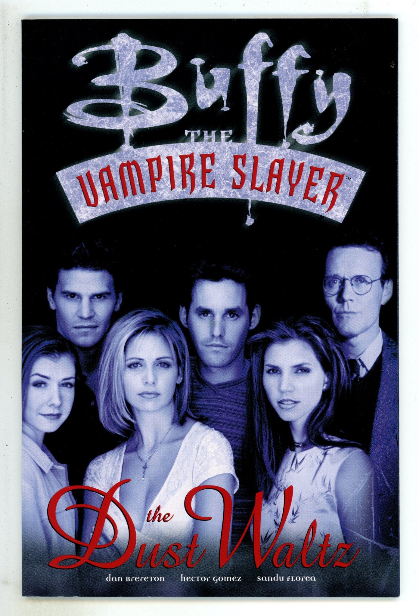 Buffy the Vampire Slayer: The Dust Waltz TPB High Grade (1998) 