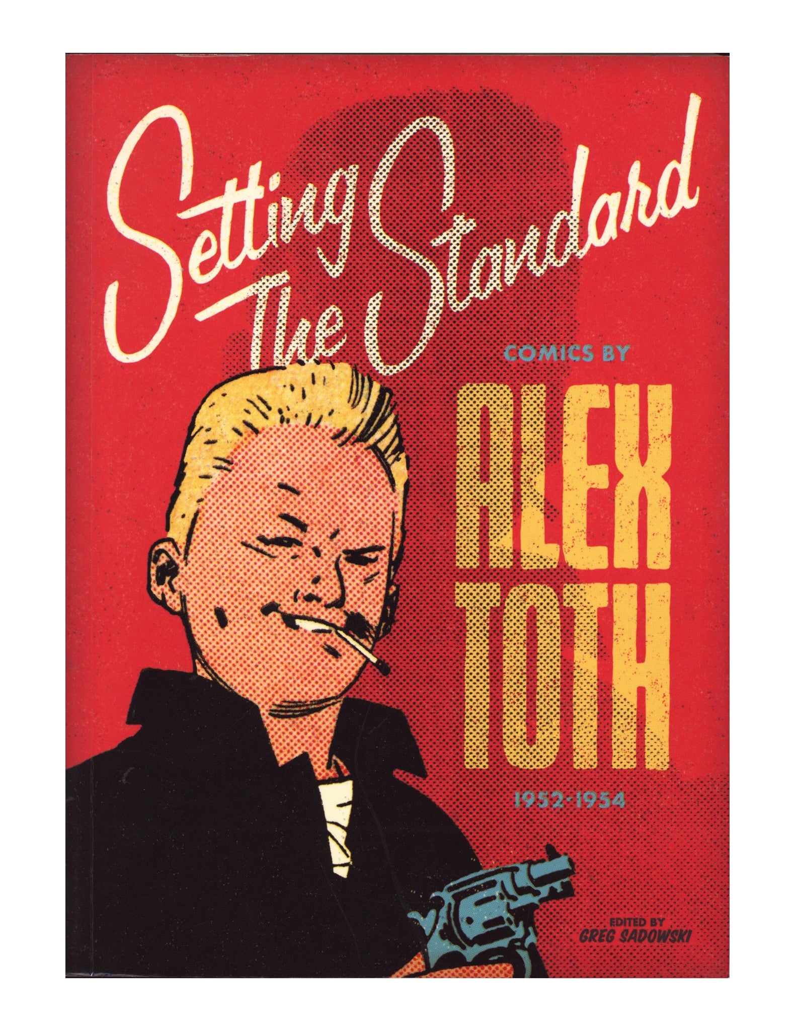 Setting the Standard: Comics by Alex Toth 1952-1954 TPB [nn] Mid Grade (2011) 