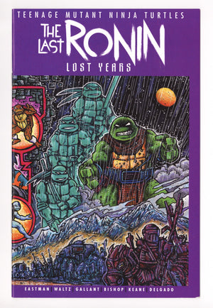 Teenage Mutant Ninja Turtles: The Last Ronin - Lost Years 3 High Grade (2023) Eastman Variant 