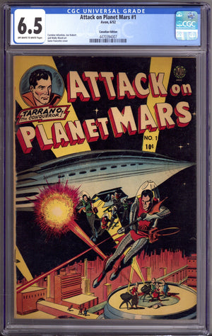 Attack on Planet Mars 1 CGC 6.5 (FN+) (1951) Canadian Edition