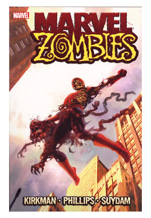 Marvel Zombies TPB [nn] High Grade 7th Print (2014)