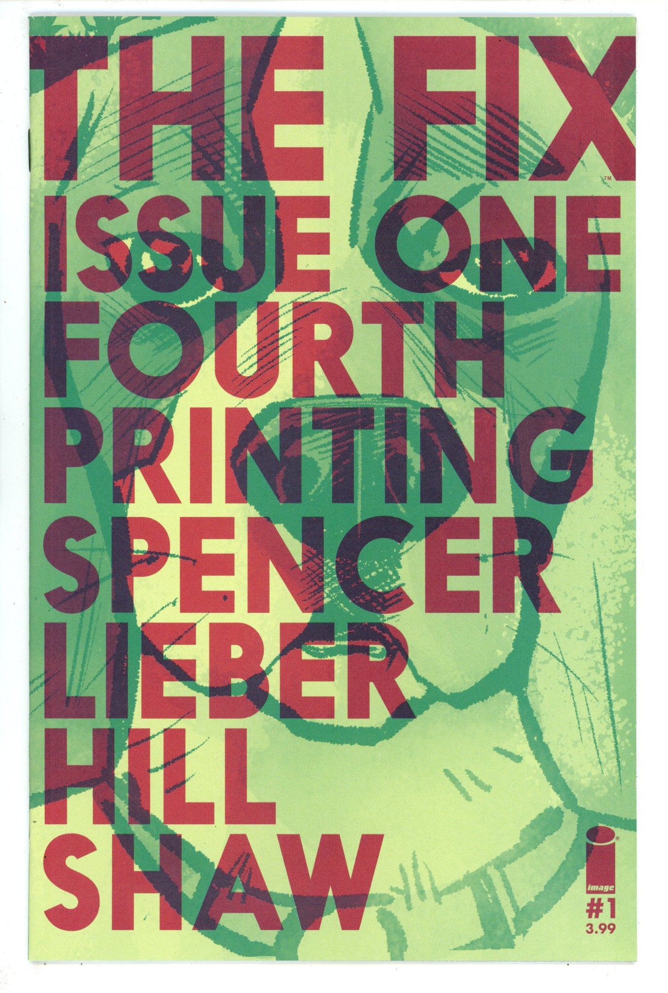 The Fix 1 High Grade (2016) 4th Print 