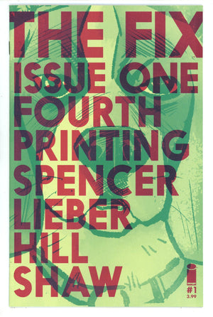 The Fix 1 High Grade (2016) 4th Print