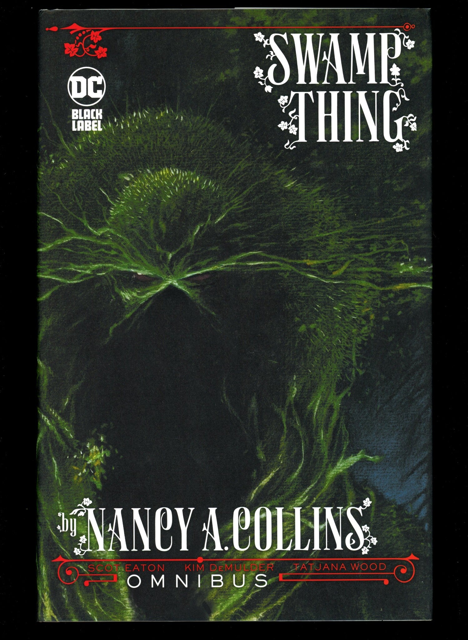 Swamp Thing by Nancy A. Collins Omnibus HC High Grade (2020) 