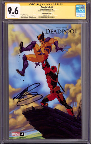 Deadpool Vol 9 4 CGC 9.6 (NM+)   (2024) Brooks     Exclusive Variant  Signed x1 Cover Mark Brooks