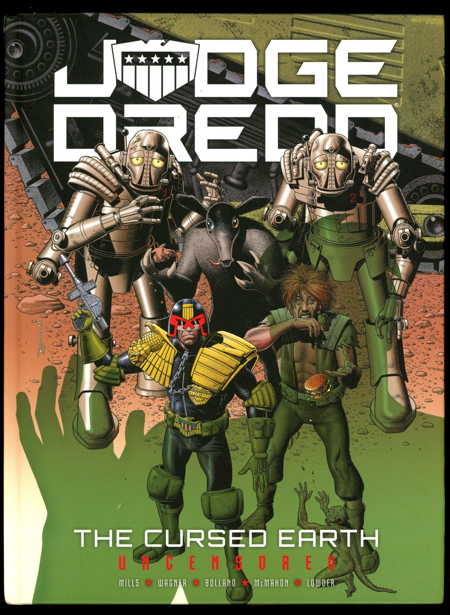 Judge Dredd: The Cursed Earth-Uncensored HC Mid Grade (2016)