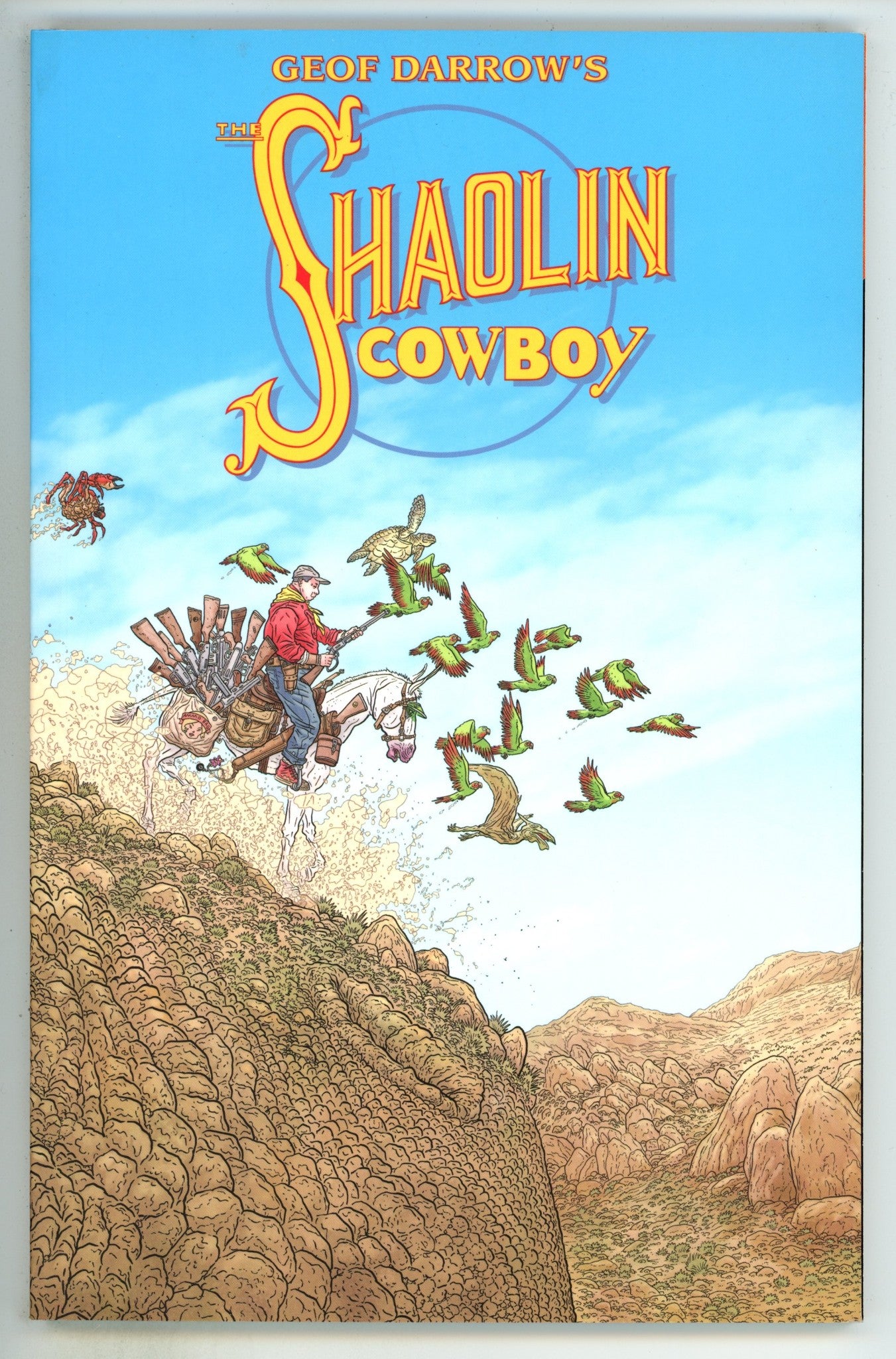 The Shaolin Cowboy: The Burleyman Series TPB     High Grade   (2014)       