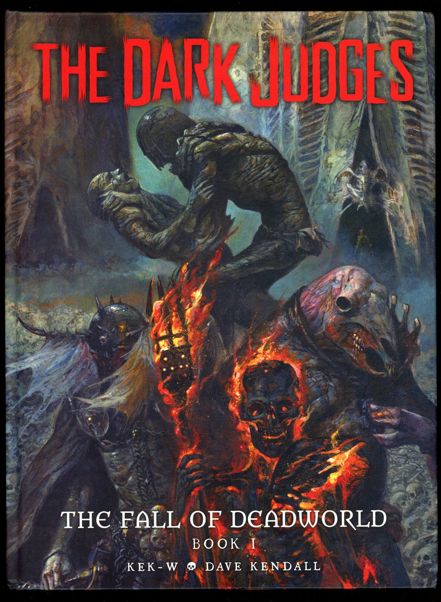 The Dark Judges: The Fall of Deadworld Book I HC Low Grade (2017)