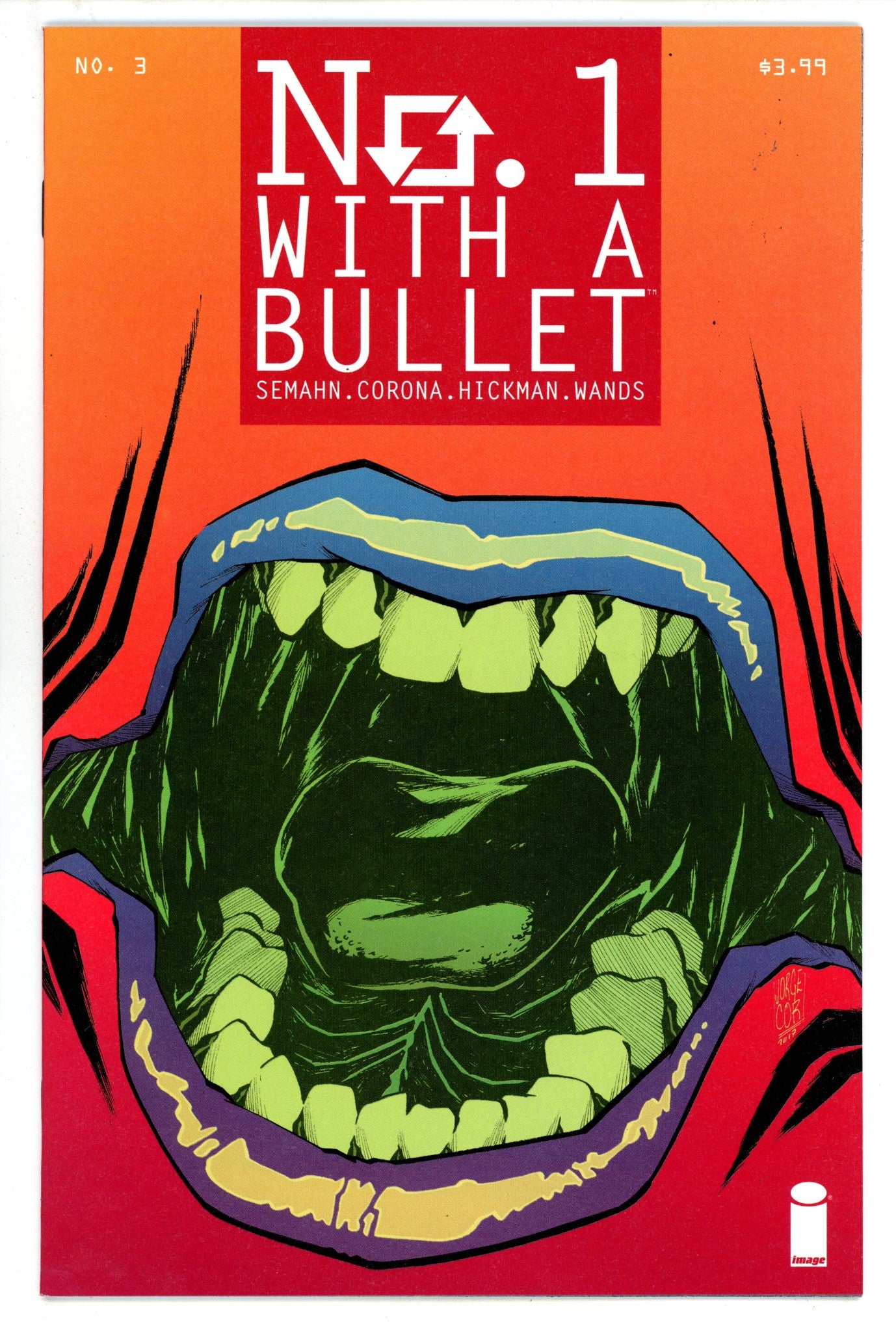 No. 1 with a Bullet 3 High Grade (2018) 