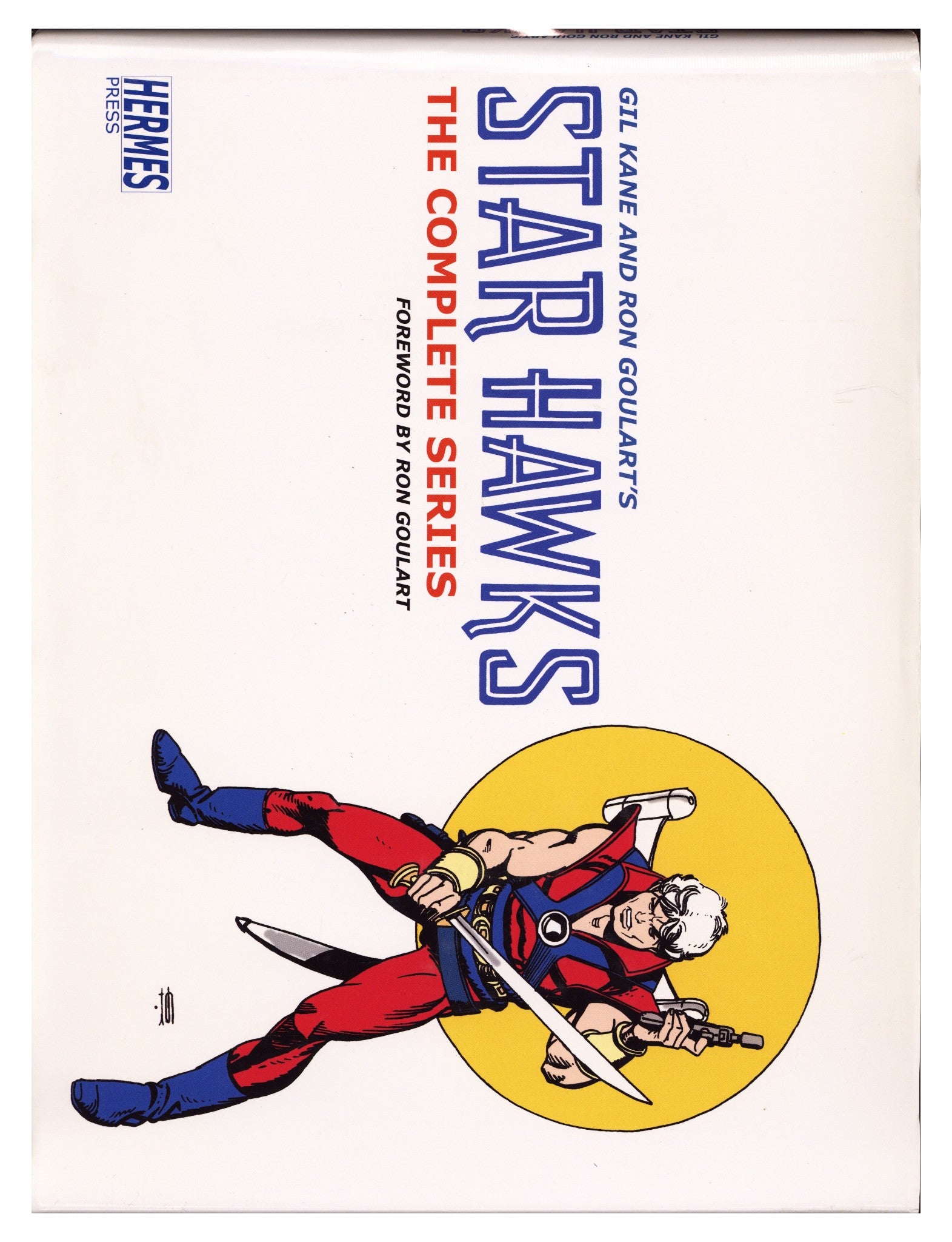 Star Hawks The Complete Series HC [nn] Mid Grade (2004) 