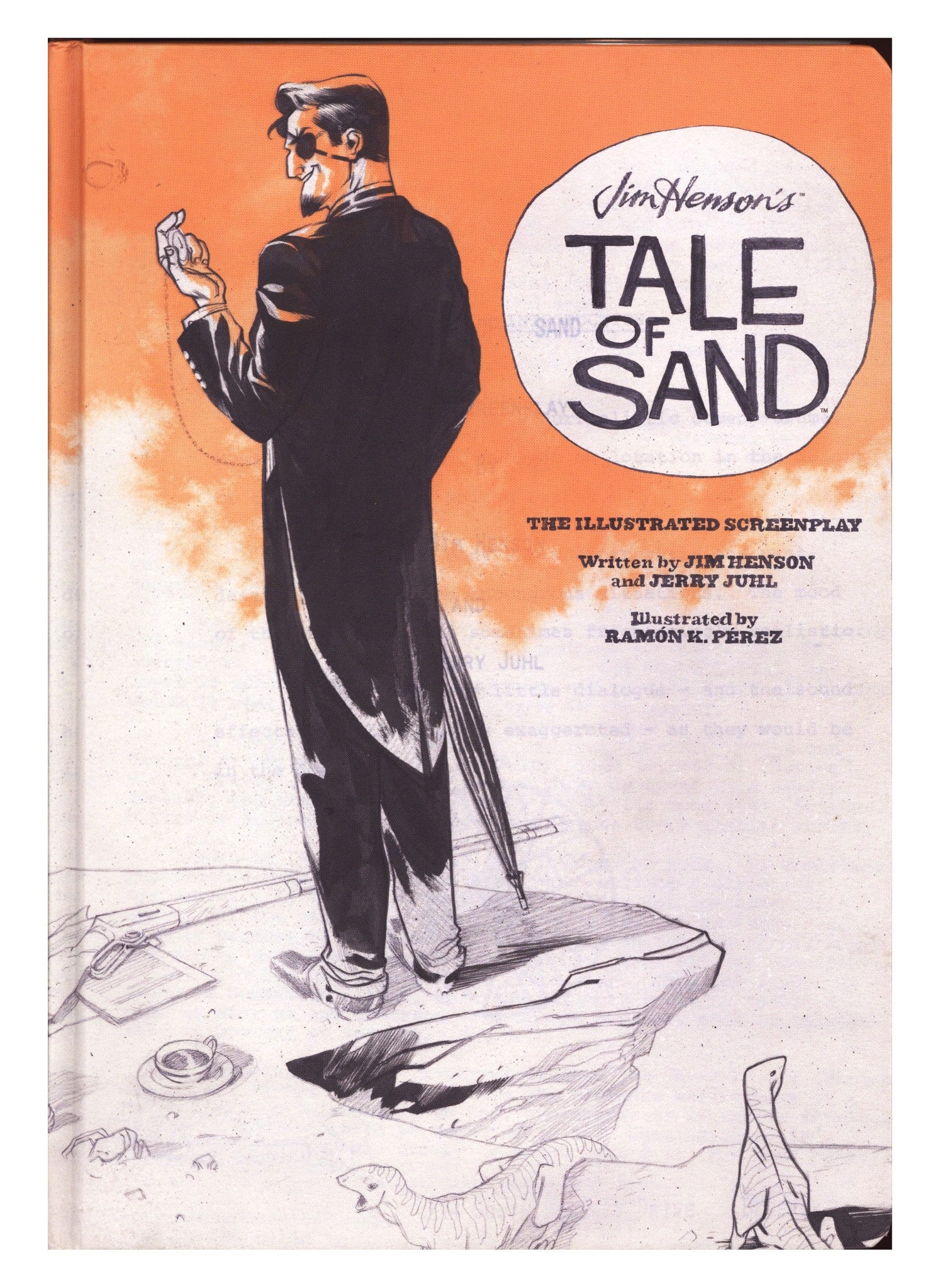 Jim Henson's Tale of Sand: The Illustrated Screenplay HC Mid Grade (2014) Signed x2 1st Page Ramon Perez & Ian Herring 