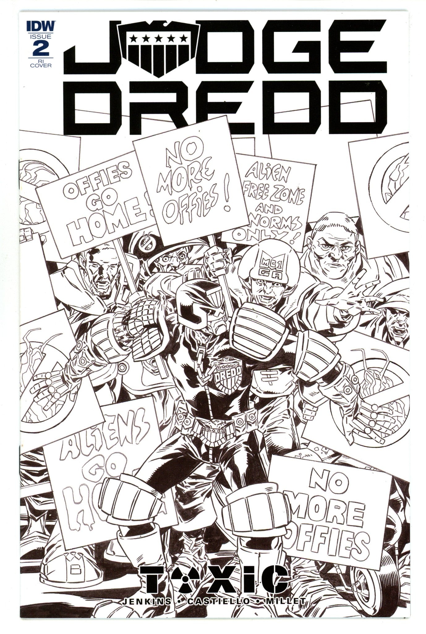 Judge Dredd: Toxic! 2 High Grade (2018) Buckingham B&W Incentive Variant 