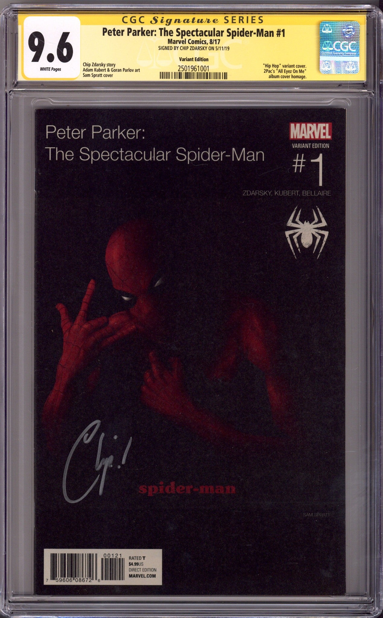 Peter Parker: The Spectacular Spider-Man 1 CGC 9.6 (NM+) (2017) Spratt Hip-Hop Variant Signed x1 Cover Chip Zdarsky 