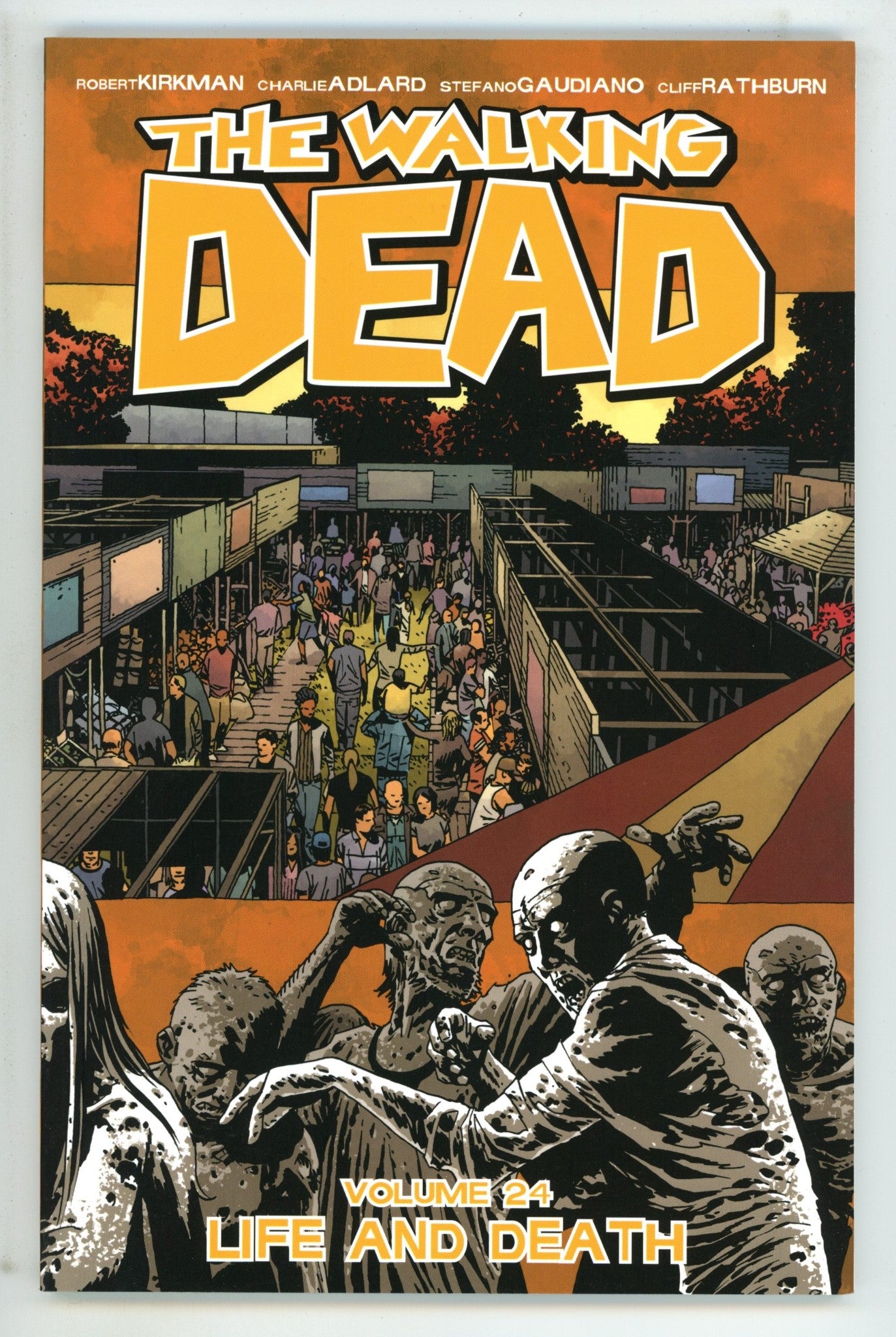 The Walking Dead TPB Vol 24 High Grade (2015) 