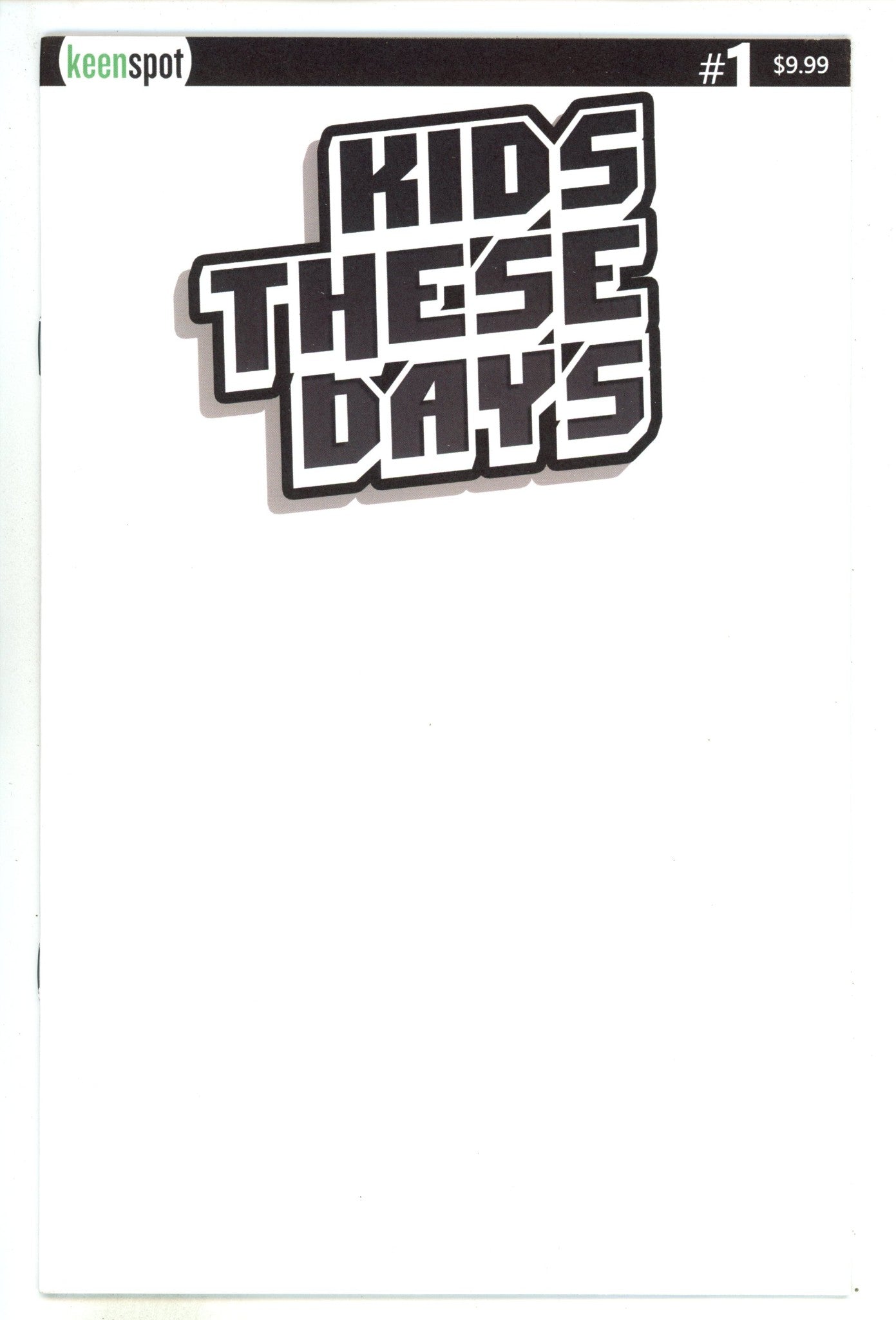 Kids These Days  1   Blank Variant   (2024)