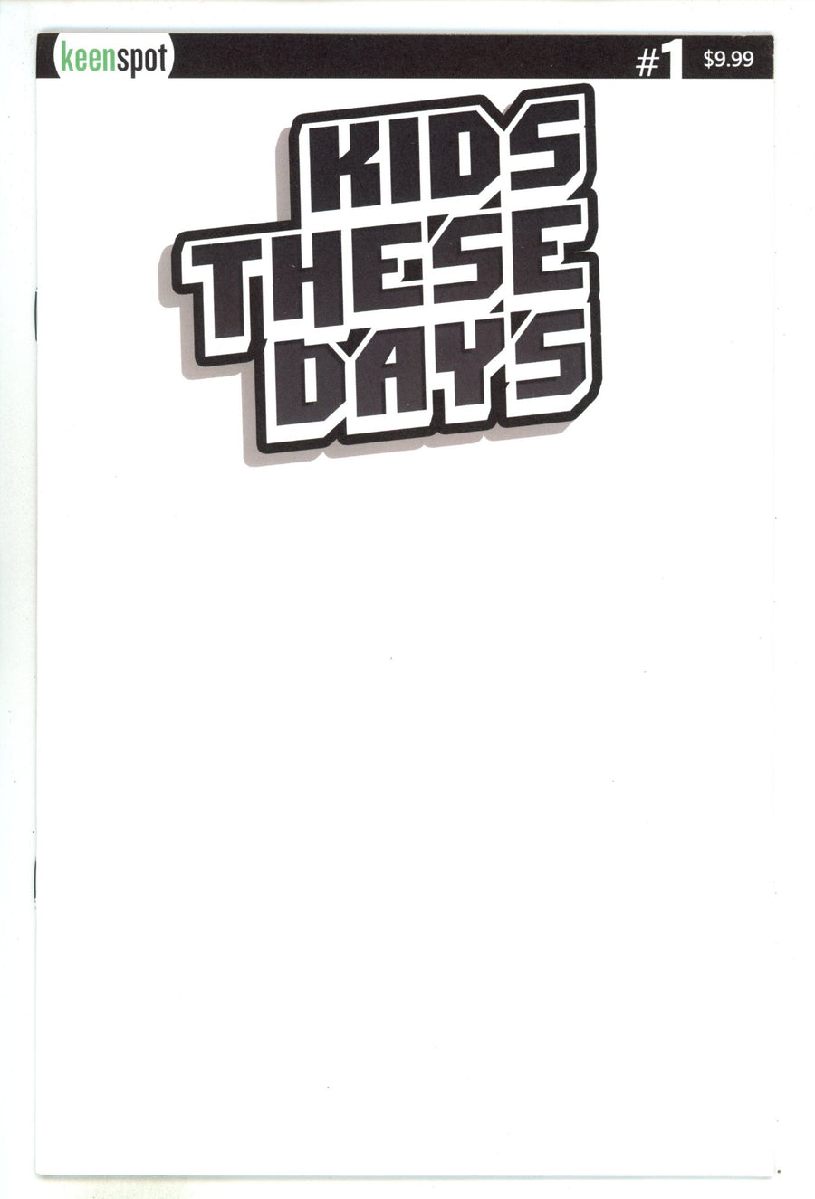 Kids These Days  1   Blank Variant   (2024)