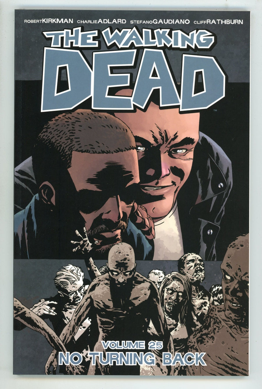 The Walking Dead TPB Vol 25 High Grade (2016) 