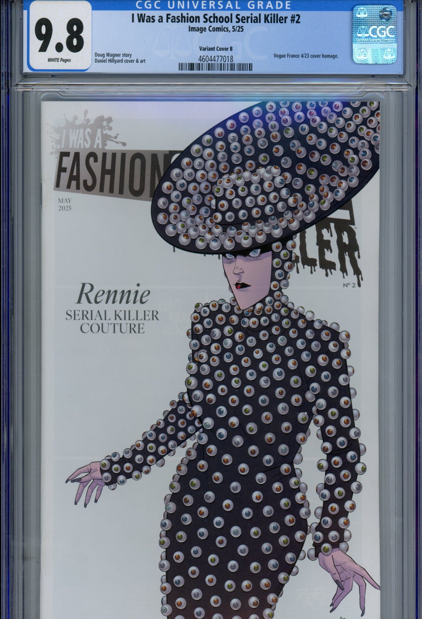 I Was a Fashion School Serial Killer 2 CGC 9.8 (NM/M) (2025) Hillyard Variant 