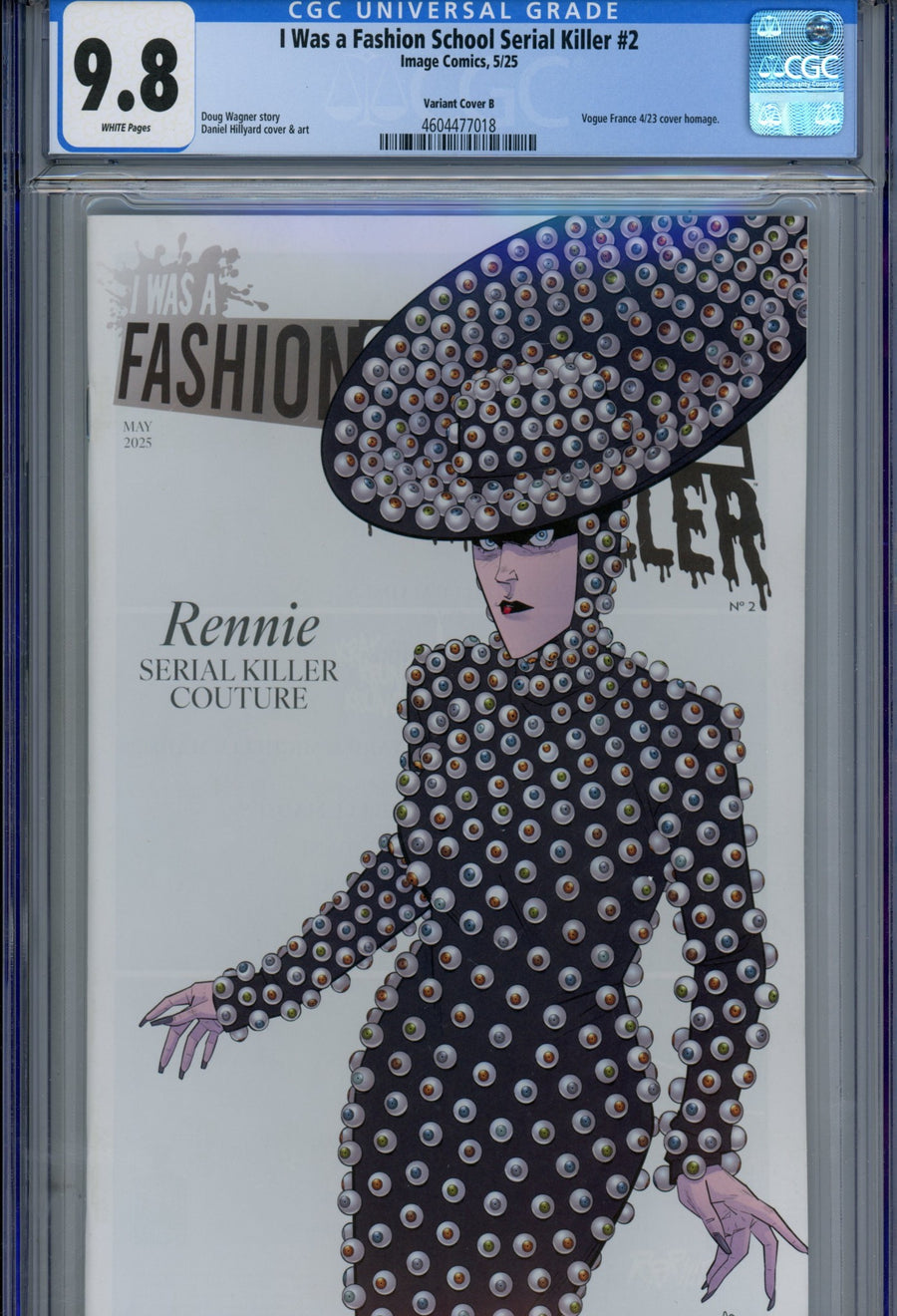 I Was a Fashion School Serial Killer 2 CGC 9.8 (NM/M) (2025) Hillyard Variant 