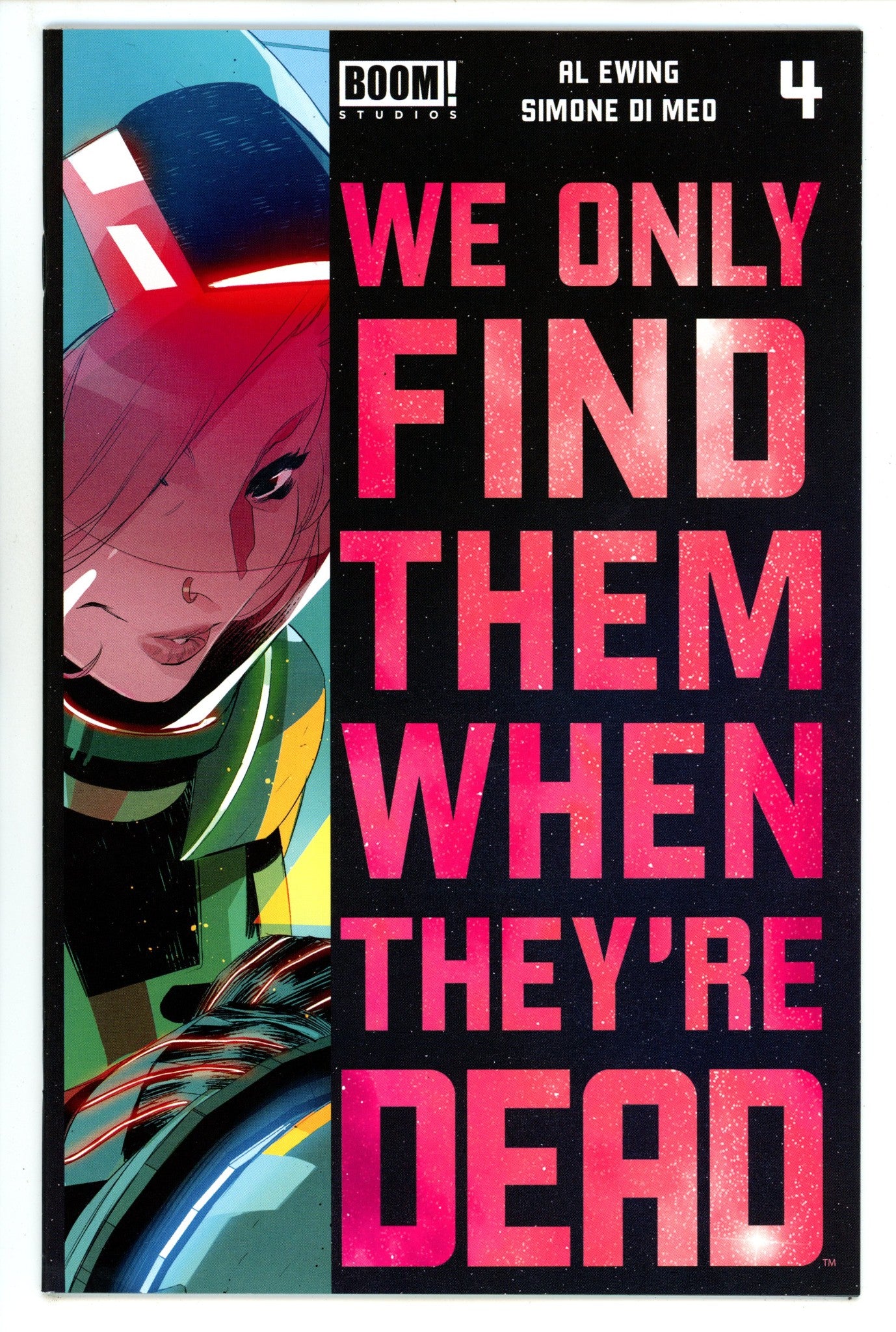 We Only Find Them When They're Dead 4 High Grade (2020) 2nd Print 