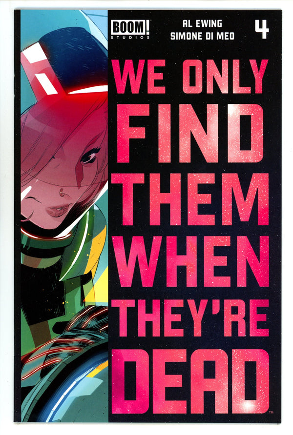 We Only Find Them When They're Dead 4 High Grade (2020) 2nd Print