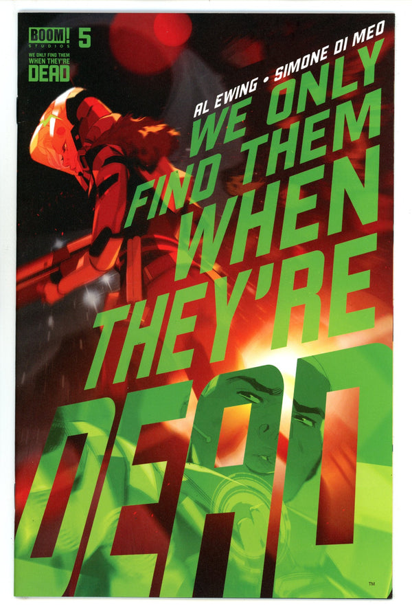 We Only Find Them When They're Dead 5 High Grade (2021)