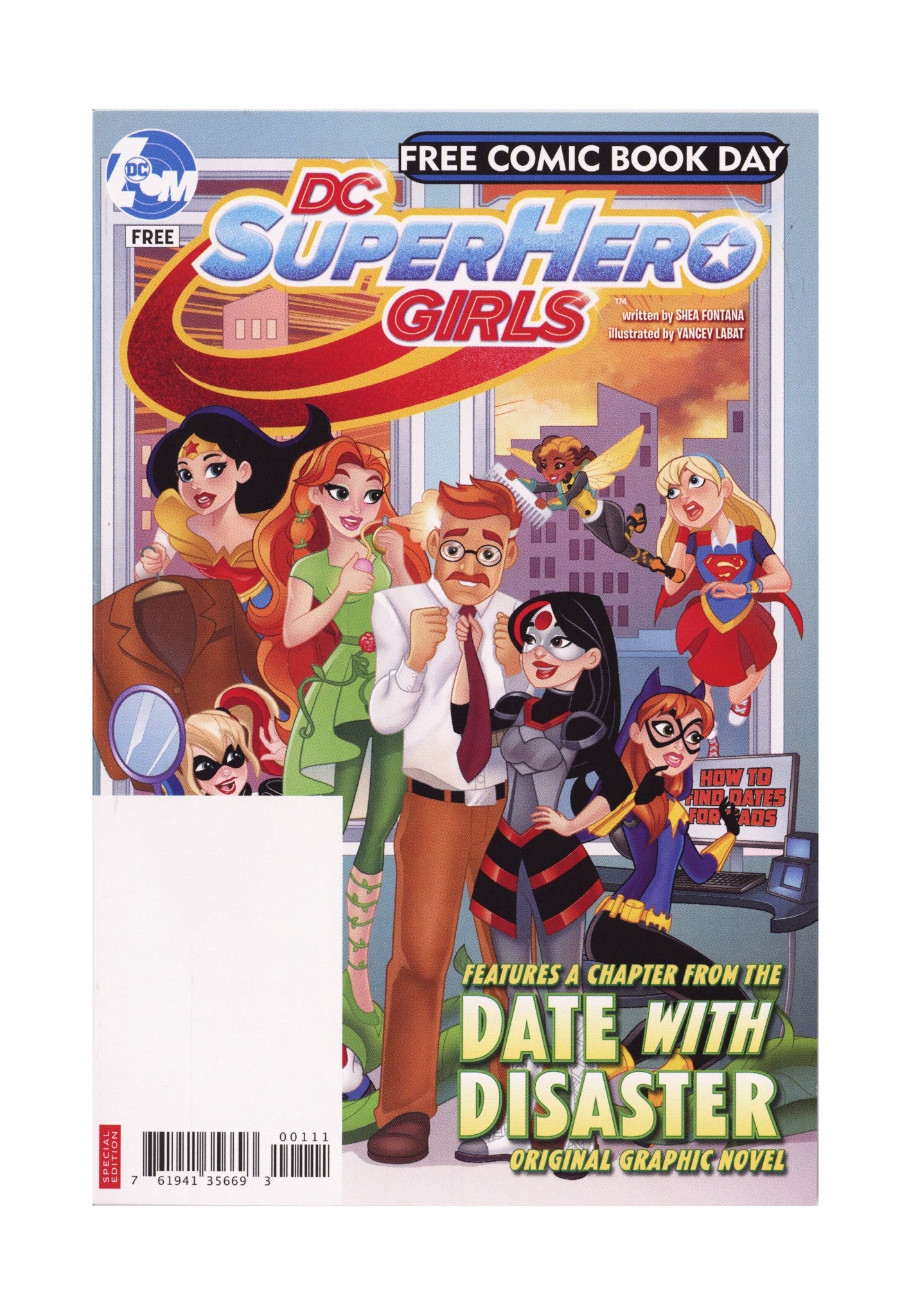 DC Super Hero Girls: Date with Disaster Free Comic Book Day Special Edition   [nn]  High Grade   (2018)        