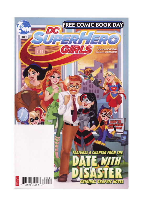 DC Super Hero Girls: Date with Disaster Free Comic Book Day Special Edition   [nn]  High Grade   (2018)