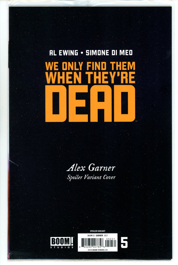 We Only Find Them When They're Dead 5 High Grade (2021) Garner Spoiler Variant