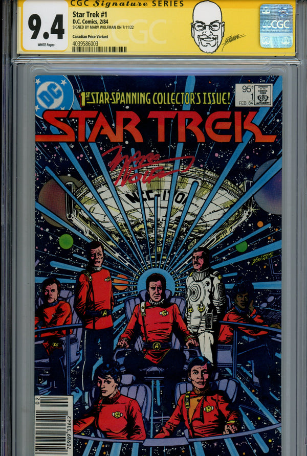 Star Trek Vol 1 1 CGC 9.4 (NM) (1984) Canadian Price Variant Signed x1 Cover Marv Wolfman