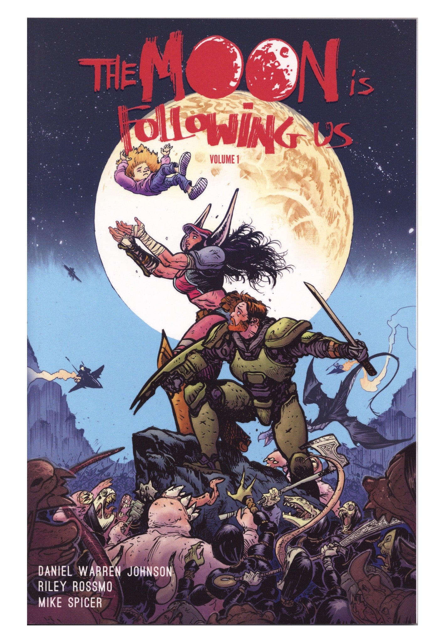 The Moon Is Following Us TPB High Grade (2025) 