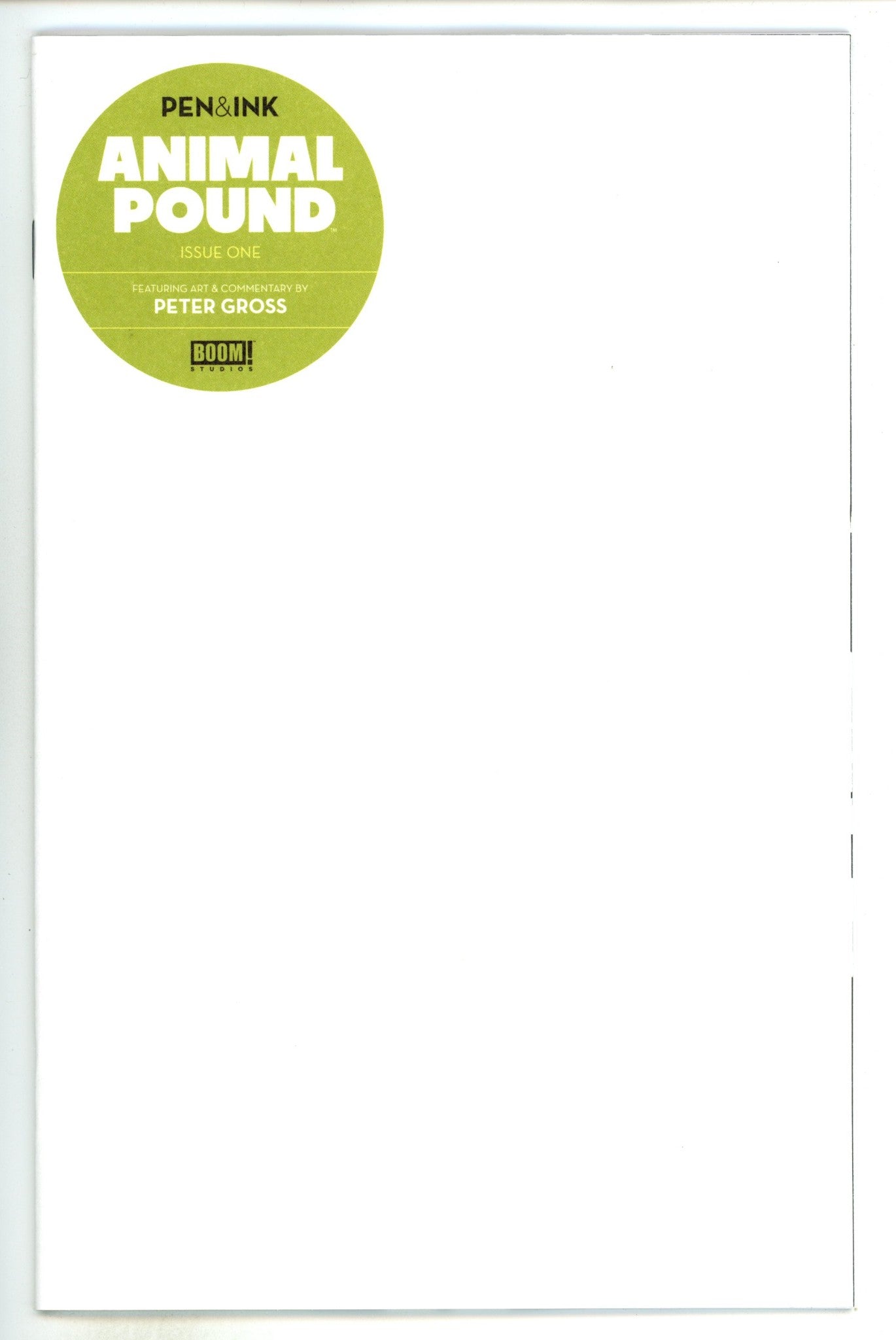 Animal Pound Pen & Ink 1 Blank Variant (2024)