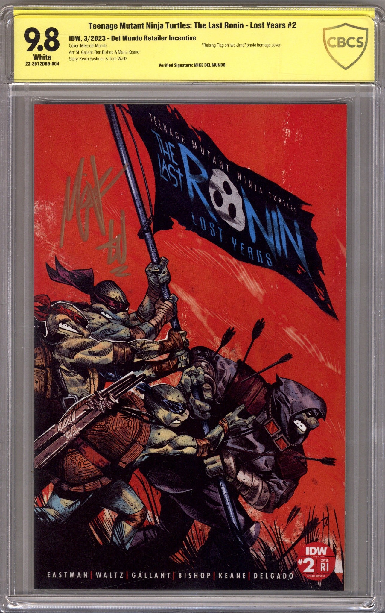 Teenage Mutant Ninja Turtles: The Last Ronin - Lost Years 2 CBCS 9.8 (NM/M) (2023) Mundo Incentive Variant Signed x1 Cover Mike Del Mundo 