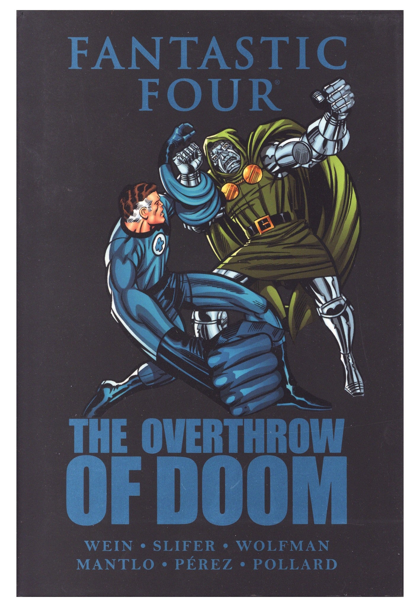Fantastic Four: The Overthrow of Doom HC     Mid Grade   (2011)        Signed x2 1st Page George Perez & Keith Pollard 
