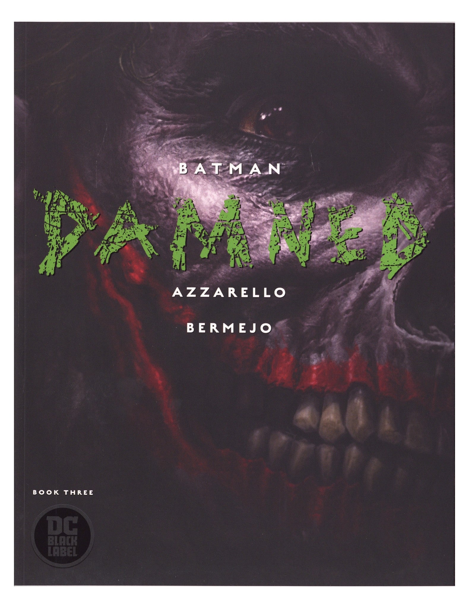 Batman: Damned 3 High Grade (2019) 