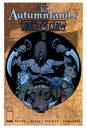 The Autumnlands: Tooth & Claw 6 High Grade (2015) Oeming Variant